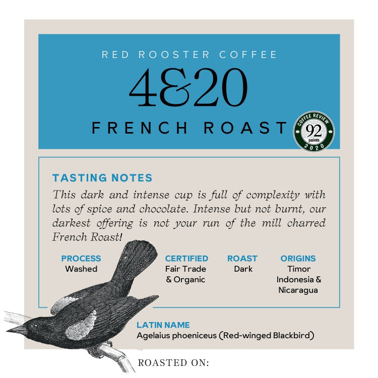 Organic 4 and 20 French Roast - Coffee Selection for Fresh Daily Preparation