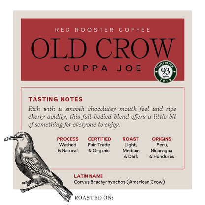 Organic Old Crow Cuppa Joe - Coffee Selection for Fresh Daily Preparation