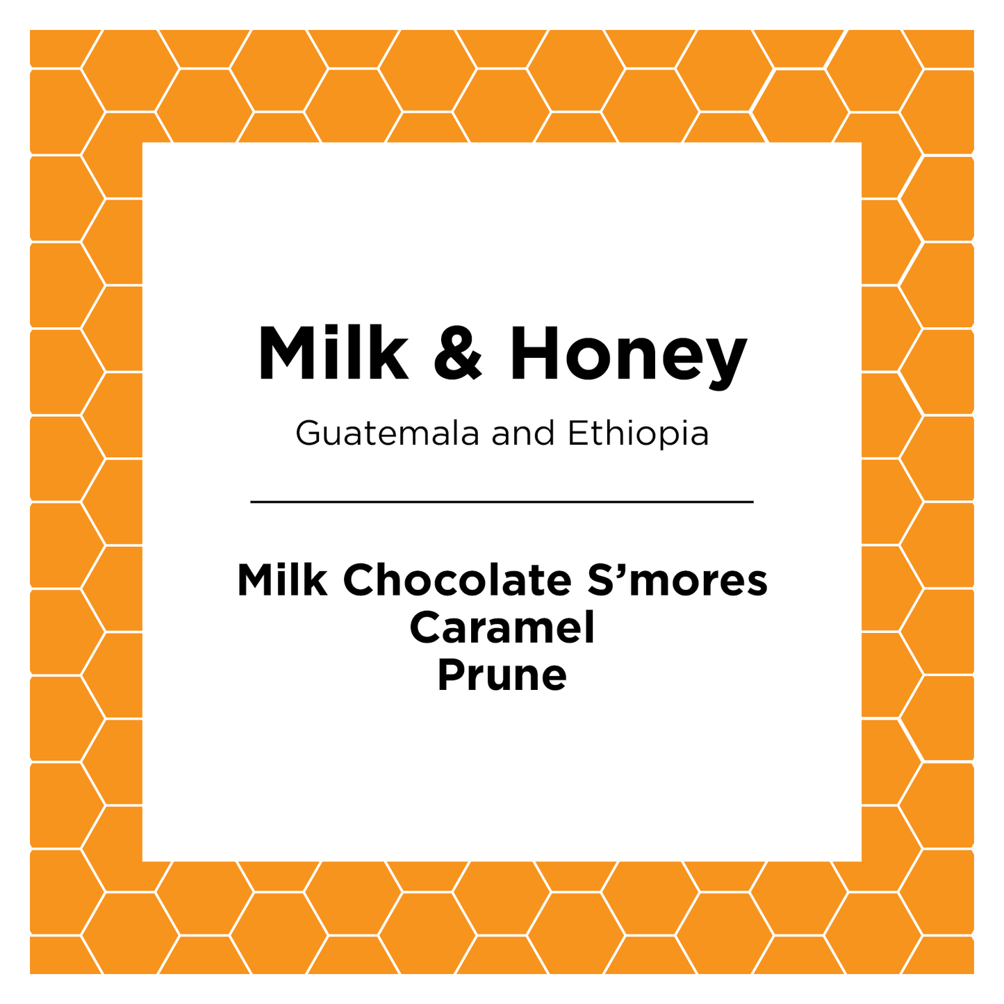 Milk and Honey - Coffee Selection for Fresh Daily Preparation